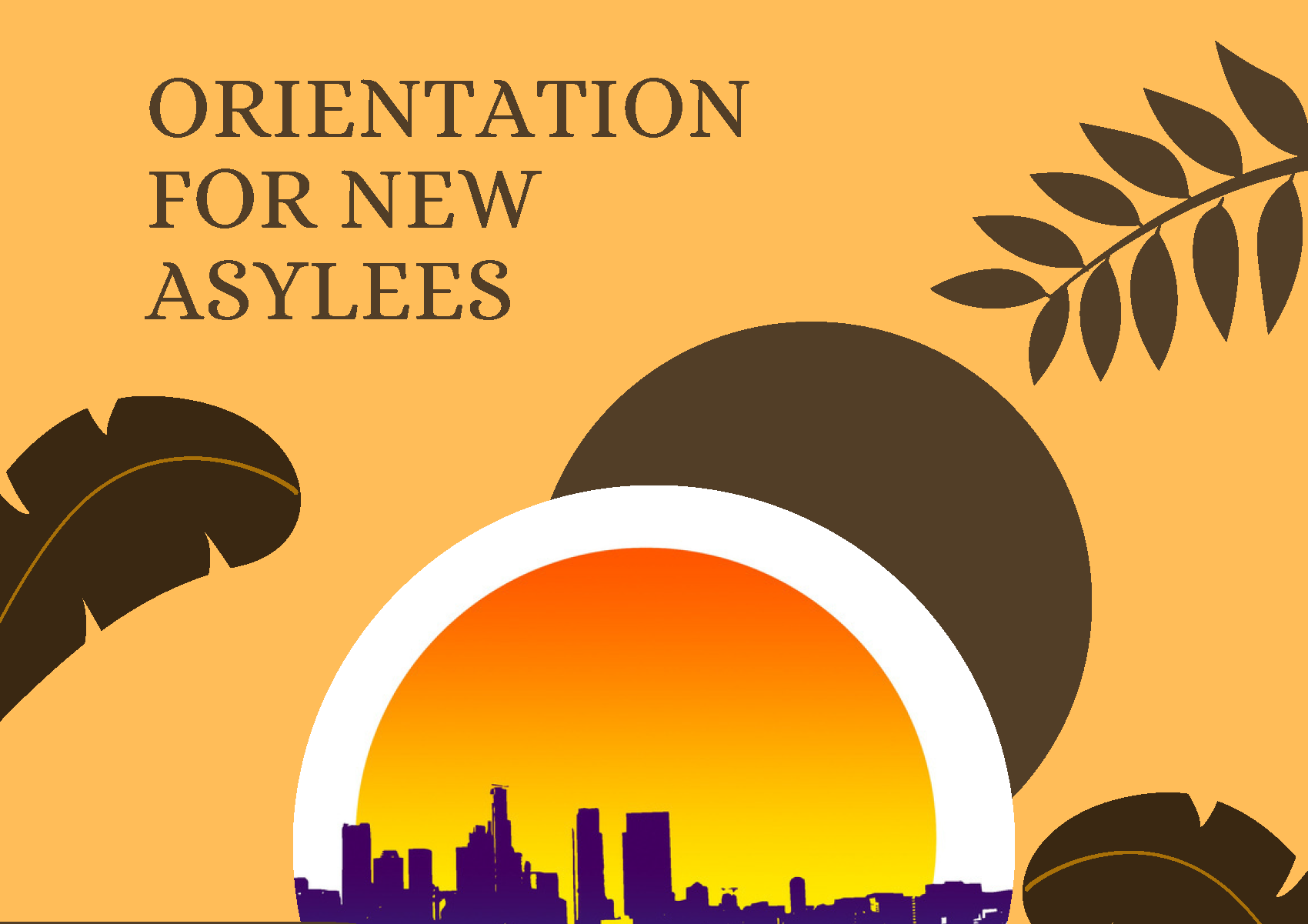 Orientation for New Asylees